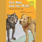Dog and the Wolf, The