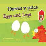 Huevos y patas/Eggs and Legs