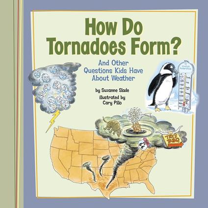How Do Tornadoes Form?