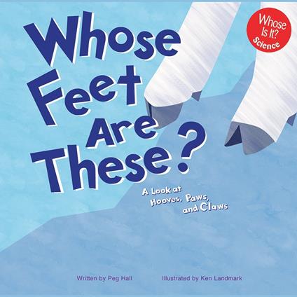 Whose Feet Are These?