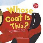 Whose Coat Is This?