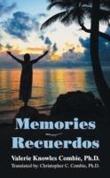 Memories - Recuerdos - Valerie Knowles Combie - cover