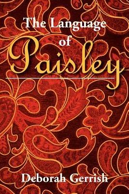 The Language of Paisley - Deborah Gerrish - cover