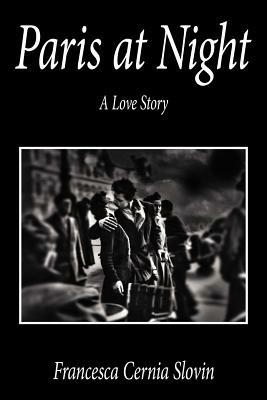 Paris at Night - Francesca Cernia Slovin - cover