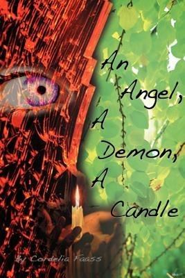 An Angel, a Demon, a Candle - Cordelia Faass - cover