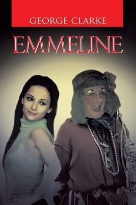 Emmeline - George Clarke - cover