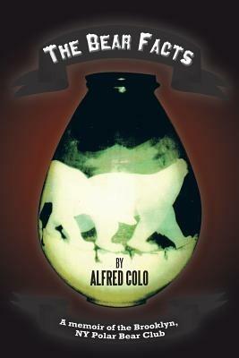 The Bear Facts - Alfred Colo - cover
