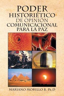 Poder Historietico de Opinion Comunicacional Para La Paz - Mariano Morillo B - cover