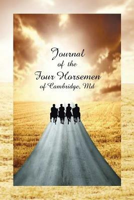 Journal of the Four Horsemen of Cambridge, MD - Robert Davis - cover