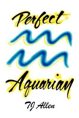 Perfect Aquarian - Tj Allen - cover