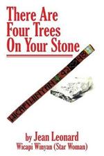 There Are Four Trees on Your Stone