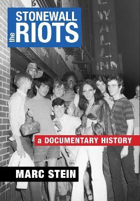 The Stonewall Riots: A Documentary History - cover