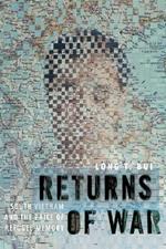 Returns of War: South Vietnam and the Price of Refugee Memory