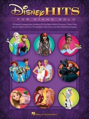 Disney Hits: For Piano Solo - 14 Fantastic Arrangements - Hal Leonard Publishing Corporation - cover
