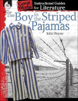 The Boy in Striped Pajamas: An Instructional Guide for Literature - Kristin Kemp - cover