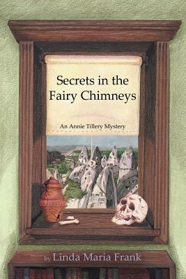 Secrets in the Fairy Chimneys - Linda Maria Frank - cover