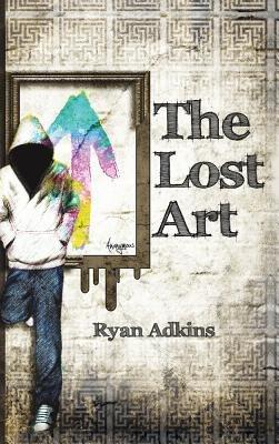 The Lost Art - Ryan Adkins - cover