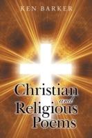 Christian and Religious Poems - Ken Barker - cover