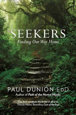 Seekers: Finding Our Way Home - Paul Dunion Edd - cover