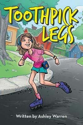 Toothpick Legs - Ashley Warren - cover