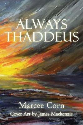 Always Thaddeus - Marcee Corn - cover