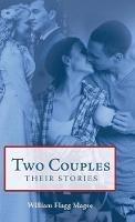 Two Couples: Their Stories - William Flagg Magee - cover