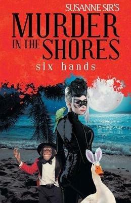 Murder in the Shores: Six Hands - cover