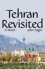 Tehran Revisited