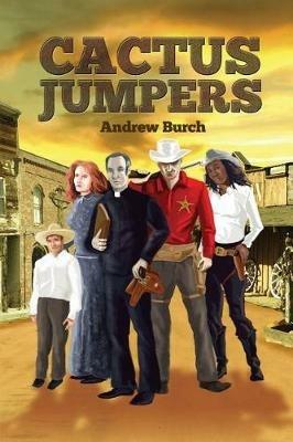 Cactus Jumpers - Andrew Burch - cover