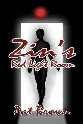 Zin's Red Light Room - Pat Brown - cover