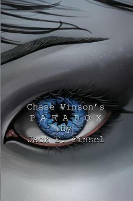 Chase Vinson's Paradox - Jack E Finsel - cover