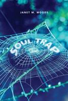 Soul Trap - Janet M Woods - cover
