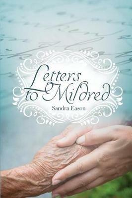 Letters to Mildred - Sandra Eason - cover