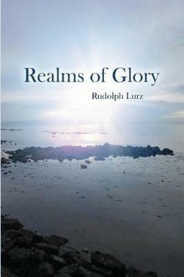 Realms of Glory - Rudolph Lurz - cover