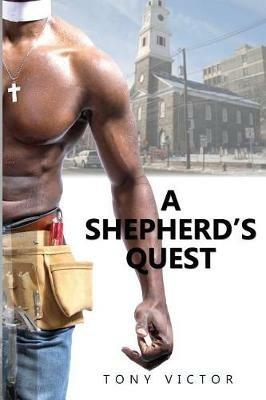 A Shepherd's Quest: Miracle at Tahnaout - Tony Victor - cover