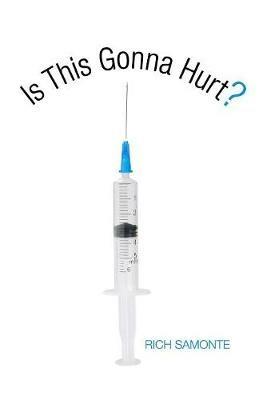 Is This Gonna Hurt? - Rich Samonte - cover