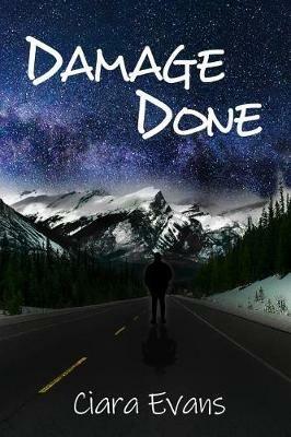 Damage Done - Ciara Evans - cover