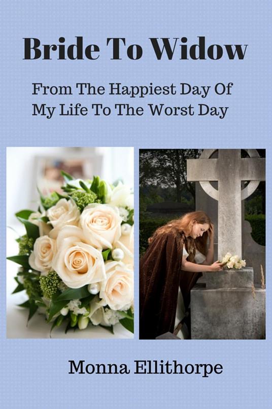 Bride To Widow
