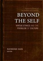 Beyond the Self: Virtue Ethics and the Problem of Culture