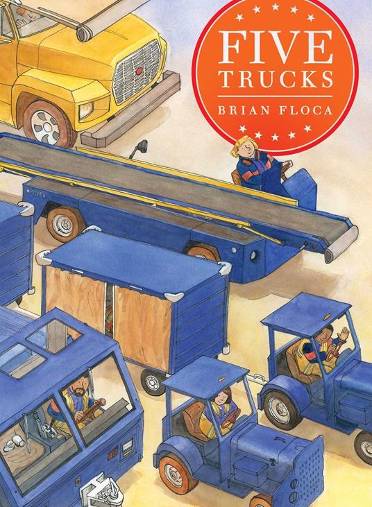 Five Trucks - Brian Floca - ebook