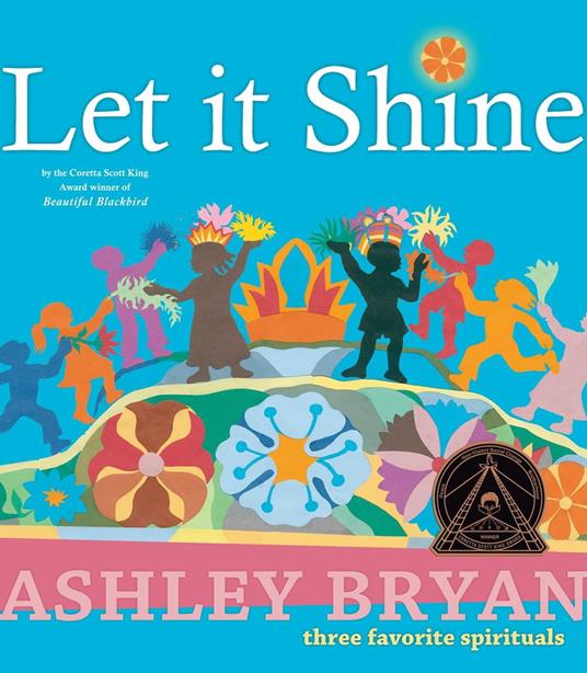 Let it Shine - Ashley Bryan - ebook