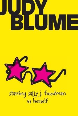 Starring Sally J. Freedman as Herself - Judy Blume - cover