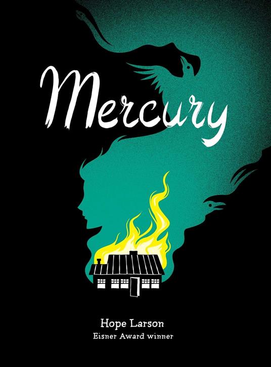 Mercury - Hope Larson - ebook