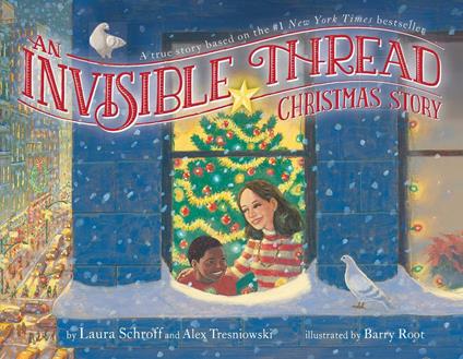 An Invisible Thread Christmas Story - Laura Schroff,Alex Tresniowski,Barry Root - ebook