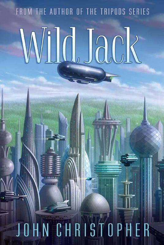 Wild Jack - John Christopher - ebook