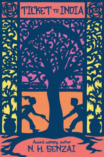 Ticket to India - N. H. Senzai - ebook