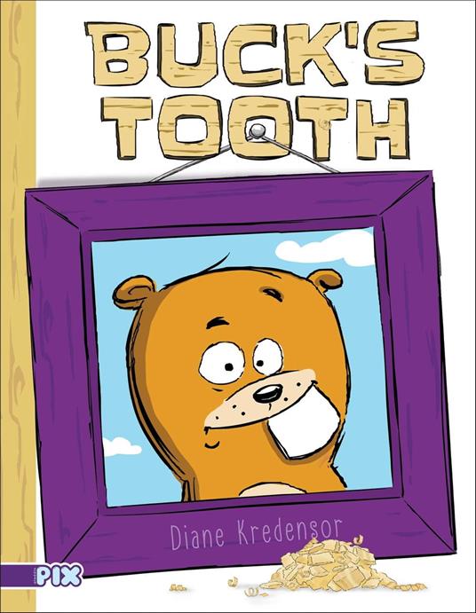 Buck's Tooth - Kredensor Diane - ebook