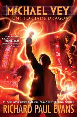 Michael Vey 4: Hunt for Jade Dragon - Richard Paul Evans - cover