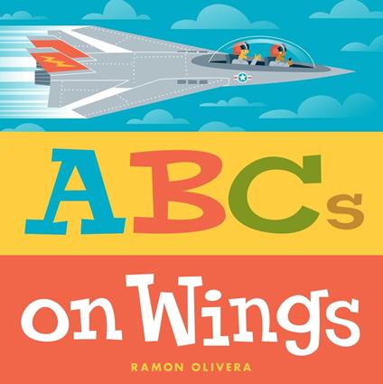 ABCs on Wings - Ramon Olivera - ebook