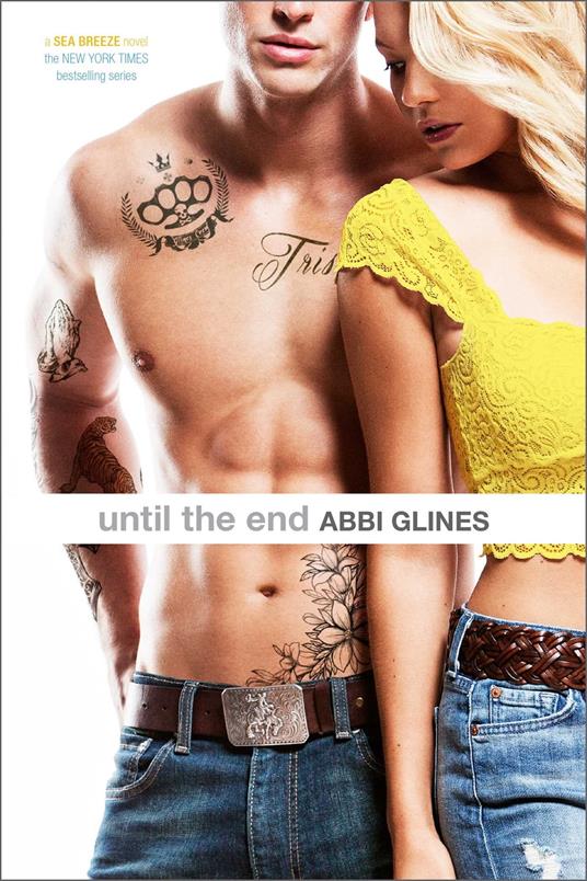 Until the End - Abbi Glines - ebook